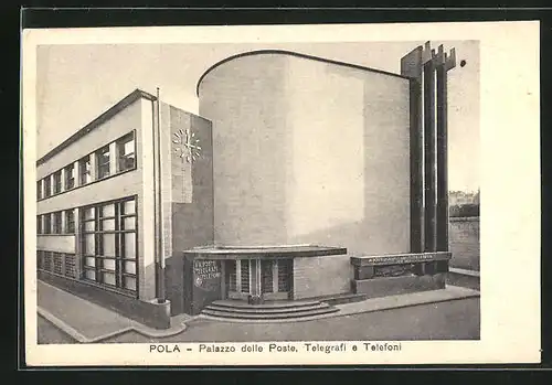 AK Pola, Palazzo delle Poste, Telegrafi e Telefoni