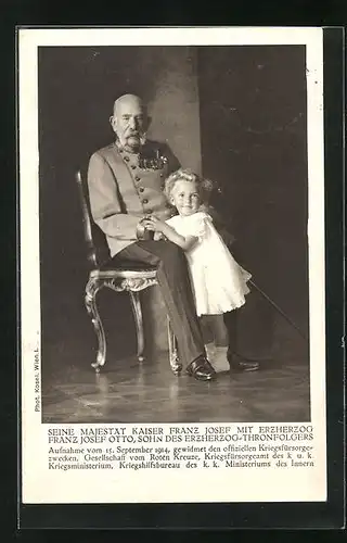 AK Kaiser Franz Josef I. von Österreich m. Erzherzog Franz Josef Otto, Sohn des Erzherzog-Thronfolgers im September 1914