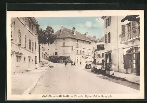 AK Chatillon-de-Michaille, Place de l`Eglise, cote de Bellegarde