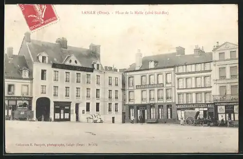 AK Laigle, Place de la Halle, Cote Sud-Est