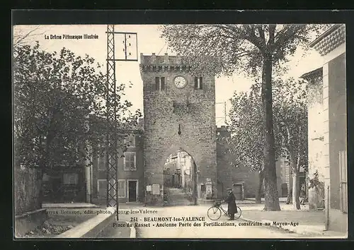 AK Beaumont-les-Valence, Place du Rasset, Ancienne Port des Fortifications