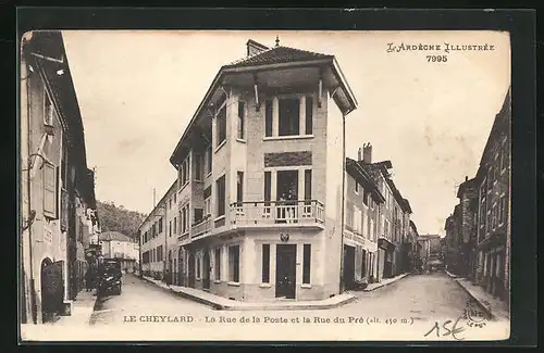 AK Le Cheylard, La Rue de la Poste et la Rue du Pré