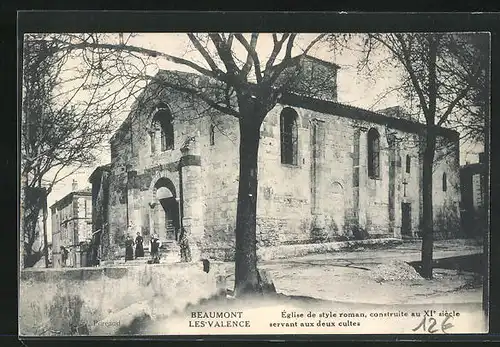 AK Beaumont-les-Valence, Église de style roman, Romanische Kirche