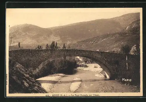 AK Senez, Le Pont Romain sur l'Asse