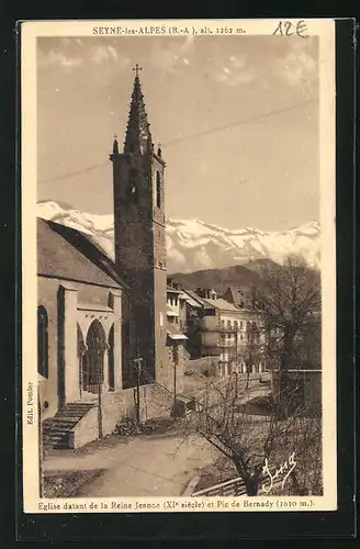 AK Seyne-les-Alpes, Eglise datant de la Reine Jeanne et Pic de Bernady