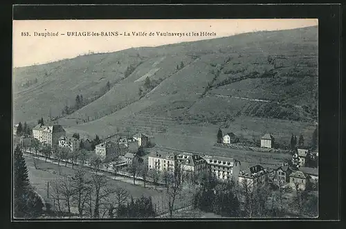 AK Uriage-les-Bains, La Vallee de Vaulnaveys et les Hotels