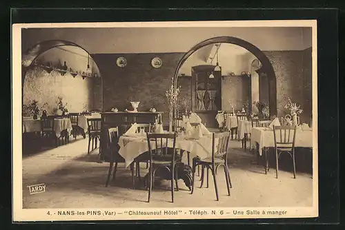 AK Nans-les-Pins, Chateauneuf Hotel, Une Salle a manger, Innenansicht