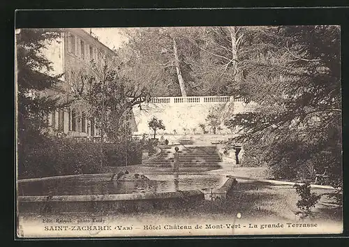 AK Saint Zacharie, Hotel Chateau de Mont-Vert -La grande Terrasse