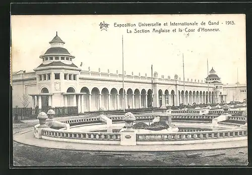 AK Gand, Exposition Internationale et Universelle 1913, La Section Anglaise et la Cour d` Honneur