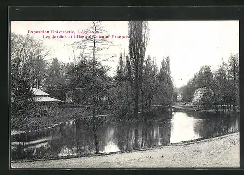 AK Liège, Exposition Universelle 1905, Les Jardins et l` Hopital Colonial Francais