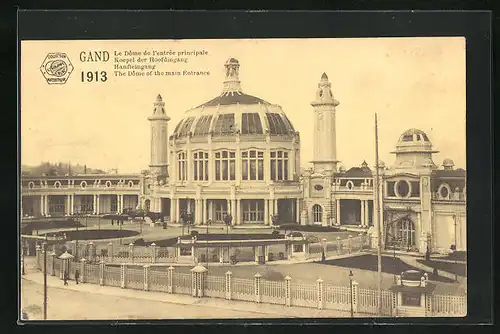 AK Gand, Exposition Universelle et Internationale 1913, le Dôme de l`entrée principale