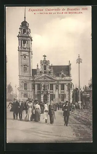 AK Bruxelles, Exposition Universelle de Bruxelles 1910, Palais de la Ville de Bruxelles