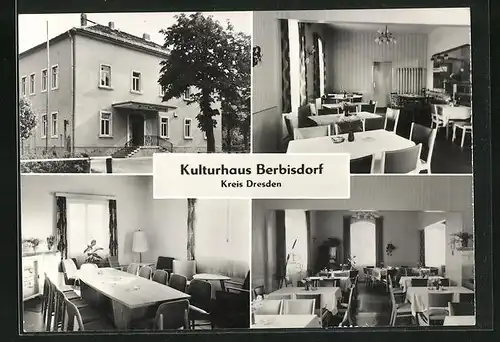 AK Berbisdorf, Kulturhaus, Innen- und Aussenansichten