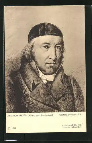 AK Goethes Freunde VII, Heinrich Meyer, Portrait des Malers genannt Kunstmeyer