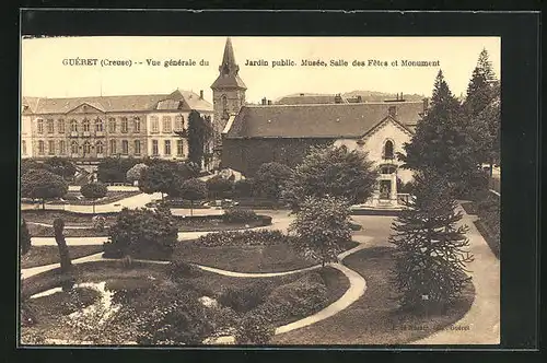 AK Guéret, Vue générale du Jardin public, Musée, Salle des Fetes et Monument