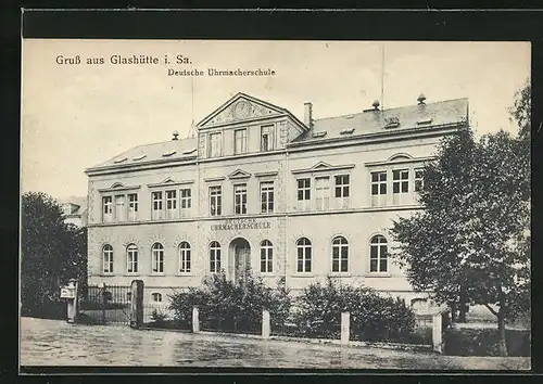 AK Glashütte i. Sa., Vorderansicht der Deutschen Uhrmacherschule