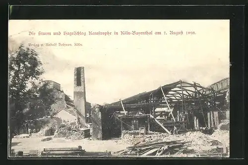 AK Köln-Bayenthal, Sturm und Hagelschlag 7. August 1898