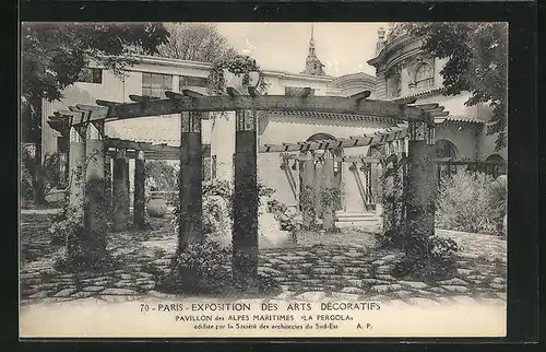 AK Paris, Exposition des Arts décoratifs 1925, Pavillon des Alpes Maritimes La Pergola