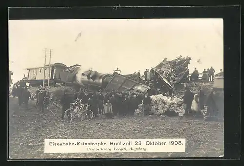 AK Hochzoll, Eisenbahn-Katastrophe 23. Oktober 1908