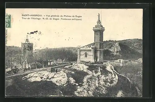 AK Saint-Ambroix, Vue generale du Plateau de Dugas, Tour de l`Horloge, N.-D. de Dugas