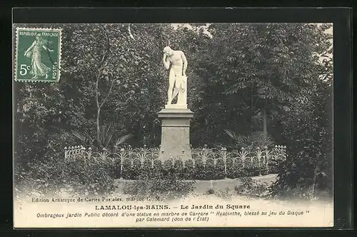 AK Lamalou-les-Bains, Le Jardin du Square, Ombrageux jardin Public decore d`une statue en marbre de Carrare Hyacinthe