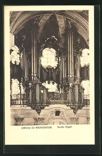 AK Weingarten, Grosse Orgel in der Kirche