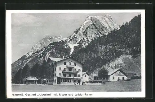 AK Hinterriss, Gasthof Alpenhof mit Risser und Lalider Falken