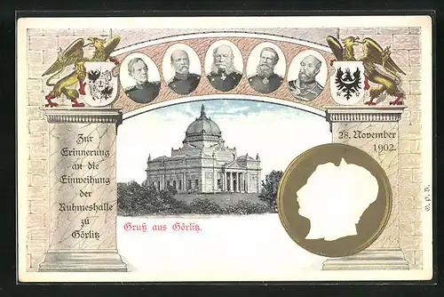 Präge-AK Görlitz, Zur Erinnerung an die Einweihung der Ruhmeshalle, Kaiser Wilhelm II.