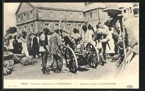 AK Freetown, Troupes Anglaises, Britische Truppen in der Stadt