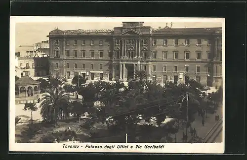 AK Taranto, Palazzo degli Uffici e Via Garibaldi