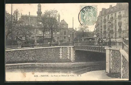 AK Pantin, Le pont et l`Hotel de Ville