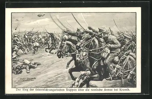 Künstler-AK Curt Schulz-Steglitz: Krasnik, Sieg der österr. Truppen über die russ. Armee, Propaganda