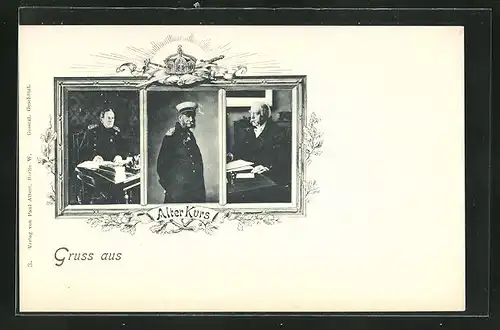 AK Alter Kurs, Fürst Bismarck, Kaiser Wilhelm I. und Moltke