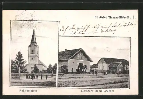 AK Tiszaszölös, Ref. templom, Dessberg Dániel árúháza