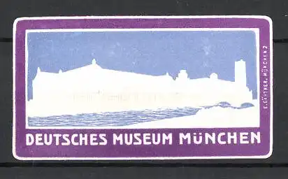 Präge-Reklamemarke München, Deutsches Museum