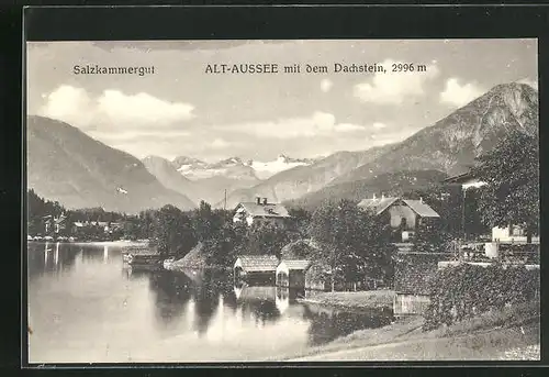 AK Alt-Aussee, Ortsansicht mit dem Dachstein