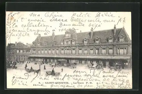AK Saint-Quentin, La gare, Partie am Bahnhof