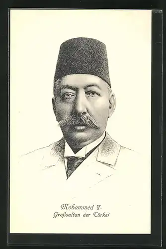 AK Mohammed V., Grosssultan der Türkei
