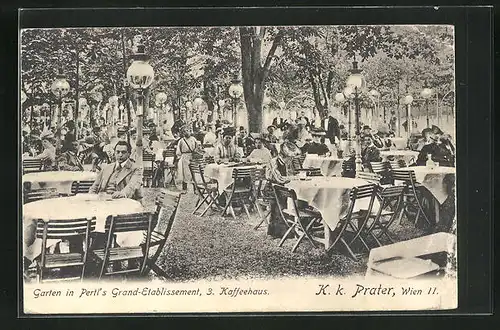 AK Wien, Garten in Pertl`s Grand-Etablissement, K. k. Prater