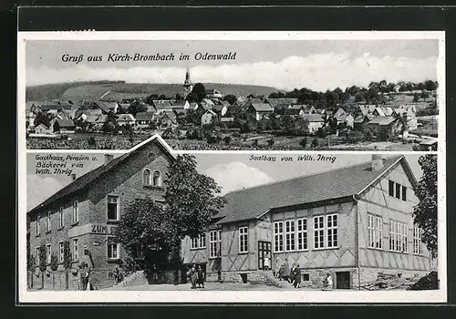 AK Kirch-Brombach im Odenwald, Gasthaus und Bäckerei von W. Ihrig mit Saalbau, Ortsansicht