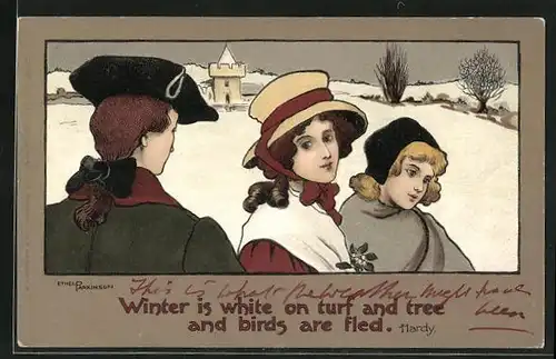 Künstler-AK Ethel Parkinson: Winter is white on turf and tree and birds are fled, Kavalier und zwei Damen