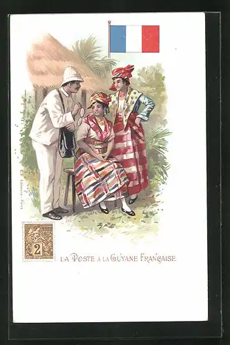 AK La Guyane Francaise, La Poste, Briefträger bei zwei Frauen, Briefmarke und Flagge