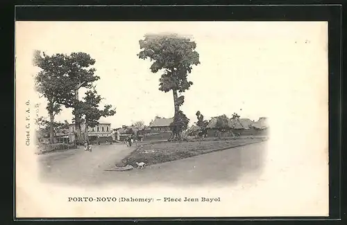 AK Porto-Novo / Dahomey, Place Jean Bayol