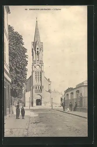 AK Enghien-les-Bains, l'Eglise mit Passanten