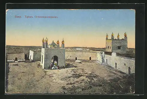 AK Bakou, Le temple de Adorateurs du feu