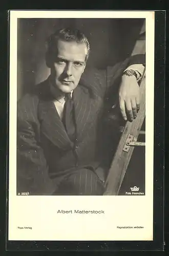AK Schauspieler Albert Matterstock im Anzug ernst schauend
