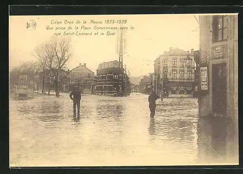 AK Liége / Lüttich, Crue de la Meuse 1925-26, Vue prise de la Place Coronmeuse vers la rue Saint-Léonard et le Quai