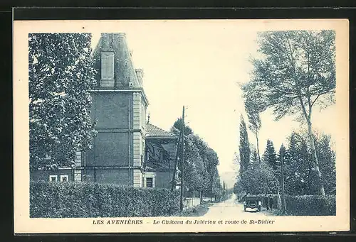 AK Les Avenières, Le Chateau du Jalérieu et Route de St-Didier