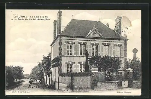 AK Les Ormes, La Villa des Ifs et la Route de la Ferte-Loupiere