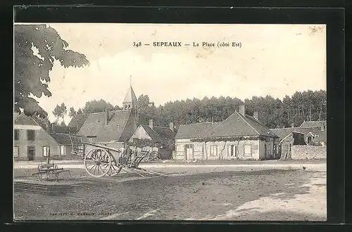 AK Sepeaux, La Place, cote Est, Kirchturm, Waldgebiet